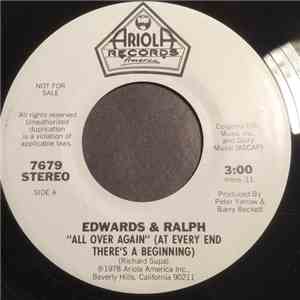 Edwards & Ralph - All Over Again (At Every End There's A Beginning)