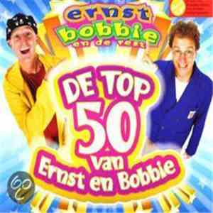 Ernst & Bobbie - De Top 50 van Ernst & Bobbie