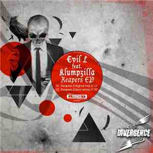 Evil L feat. Klumpzilla - Reapers EP