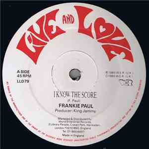 Frankie Paul - I Know The Score / Shame Them