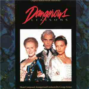 George Fenton - Dangerous Liaisons (Original Motion Picture Soundtrack)