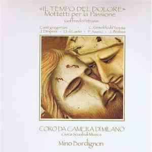 Goffredo Petrassi, Mino Bordignon, Coro da Camera di Milano, J.Desprès, O.D ...