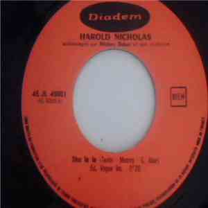 Harold Nicholas Accompagné Par Mickey Baker Et Son Orchestre - Sha La La