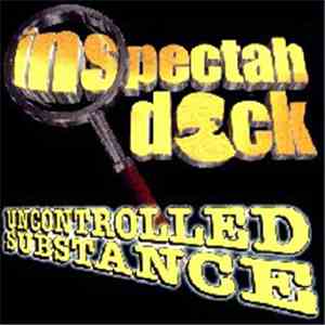 Inspectah Deck - Uncontrolled Substance
