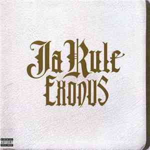 Ja Rule - Exodus
