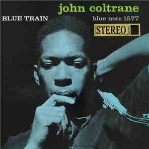 John Coltrane - Blue Train