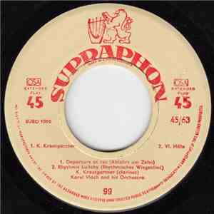 Karel Vlach And His Orchestra - Departure At Ten / Rhythmic Lullaby / 12th ...