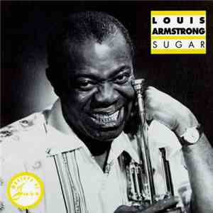 Louis Armstrong - Sugar