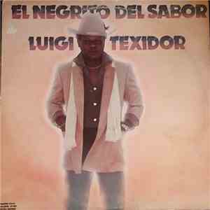 Luigi Texidor - El Negrito Del Sabor