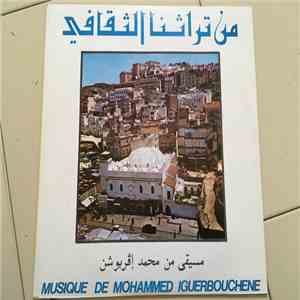 Mohammed Iguerbouchene - Musique De Mohammed Iguerbouchene