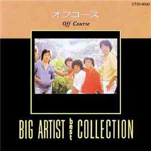 Off Course - Big Artist Best Collection