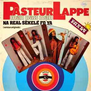 Pasteur Lappe - Na Man Pass Man