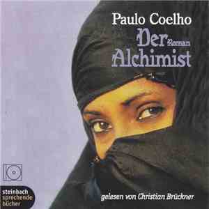Paulo Coelho  - Der Alchimist - Ungekürzte Lesung
