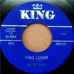 Richie Kall - King Lover
