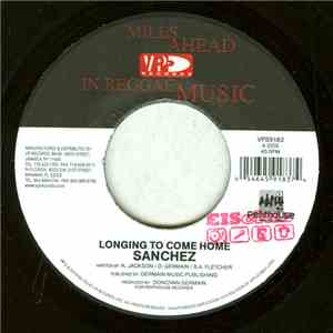 Sanchez - Longing To Come Home