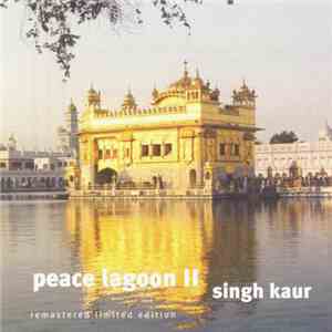 Singh Kaur - Peace Lagoon II
