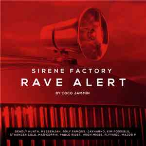 Sirene Factory By Coco Jammin - Rave Alert