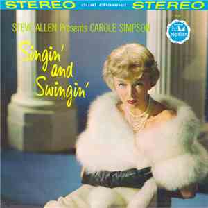 Steve Allen Presents Carole Simpson - Singin' And Swingin'
