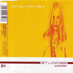 Studio 69 Feat. Karl Frierson - Do You Want Me?
