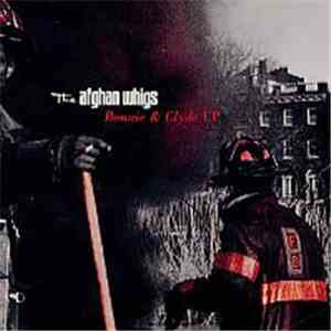 The Afghan Whigs - Bonnie & Clyde EP