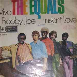 The Equals - Viva Bobby Joe / Instant Love