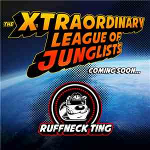 The Force - The Xtraordinary League Of Junglists Album Sampler 1