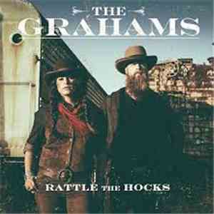 The Grahams - Rattle The Hocks