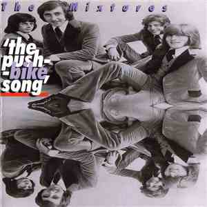 The Mixtures - The Push-Bike Song