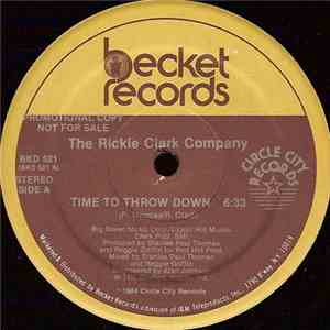 The Rickie Clark Company - Time To Throw Down