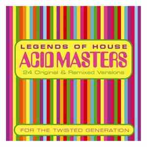 Various - Acid Masters - Legends Of House