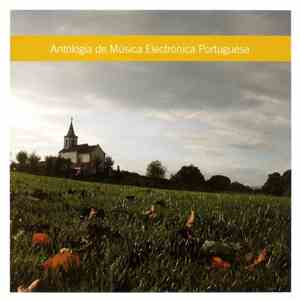 Various - Antologia De Música Electrónica Portuguesa