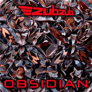 Zubzub - Obsidian EP