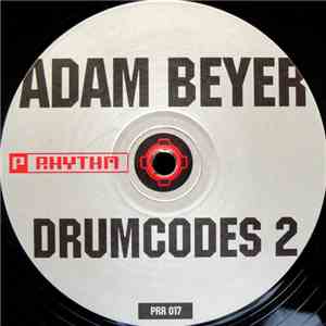Adam Beyer - Drumcodes 2