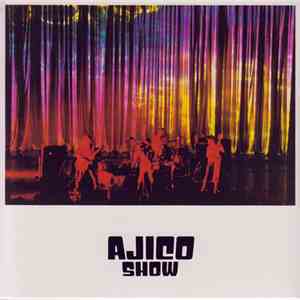 AJICO - Ajico Show