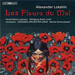 Alexander Lokshin - Les Fleurs Du Mal