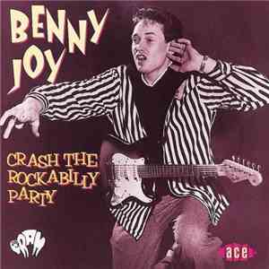 Benny Joy - Crash The Rockabilly Party