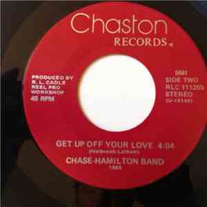 Chase-Hamilton Band - Get Up Off Your Love