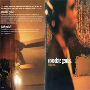Chocolate Genius - Half A Man
