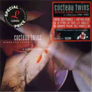 Cocteau Twins - Stars And Topsoil: A Collection (1982-1990)