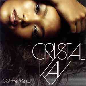 Crystal Kay - Call Me Miss...