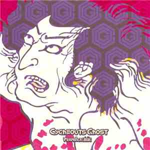 Cycheouts Ghost - Prapañca [戯論]