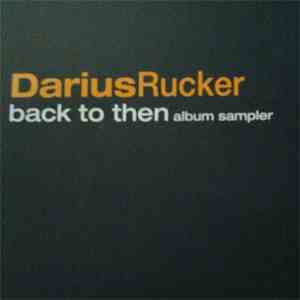 Darius Rucker - Back To Then (Album Sampler)