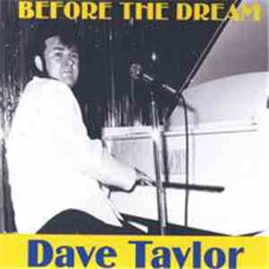 Dave Taylor - Before The Dream