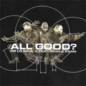 De La Soul - All Good?