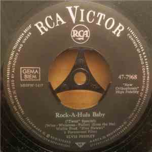 Elvis Presley - Rock-A-Hula Baby