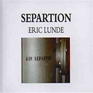 Eric Lunde - Separtion