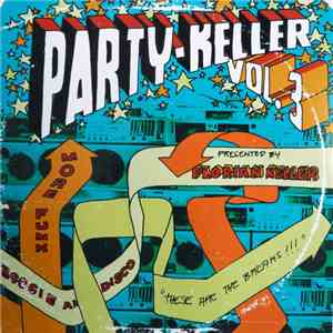 Florian Keller Presents Various - Party-Keller Vol.3