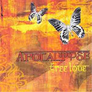 Free Love  - Apocalypse