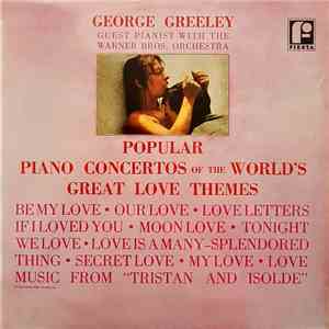 George Greeley With The Warner Bros. Orchestra - Popular Piano Concertos Of ...