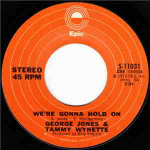 George Jones & Tammy Wynette - We're Gonna Hold On / My Elusive Dreams